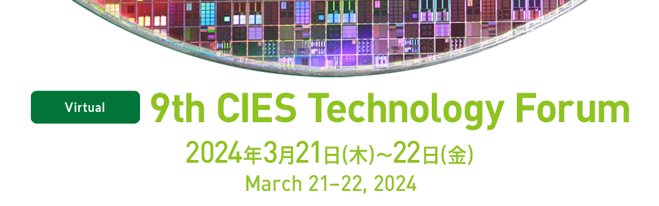 9th CIES Technology Forum